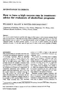 Addiction[removed]), [removed]AN INVITATION TO DEBATE How to have a high success rate in treatment: advice for evaluators of alcoholism programLS