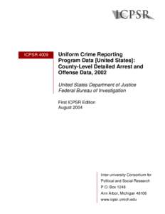 Uniform Crime Reporting Program Data [United States]:  County-Level Detailed Arrest and Offense Data, 2002