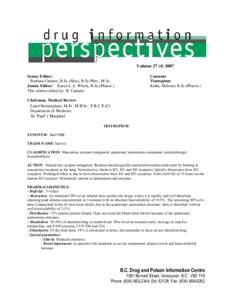 Volume[removed]Senior Editor: Barbara Cadario, B.Sc.(Hon), B.Sc.Phm., M.Sc. Junior Editor: Karen L.A. Wlock, B.Sc.(Pharm.) This edition edited by: B. Cadario