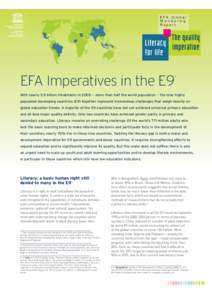 EFA global monitoring report, 2005/6: literacy for life, the quality imperative; EFA imperatives in the E9; 2005