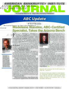 The Essential Resource for Today’s Busy Insolvency Professional  ABC Update By Scott B. Cohen  Madeleine Wanslee, ABC-Certified