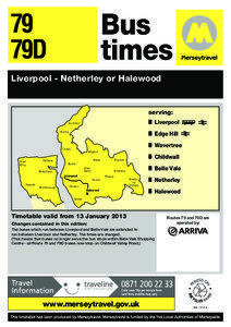 Belle Vale /  Liverpool / Childwall / Liverpool One Bus Station / Wavertree / Halewood / Belle Vale / Merseyside / Liverpool / North West England