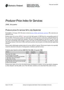 Prices and Costs[removed]Producer Price Index for Services 2009, 3rd quarter  Producer prices for services fell in July-September