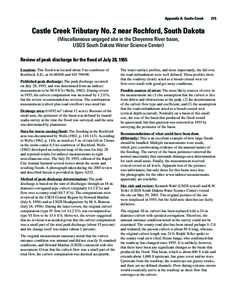 Appendix A: Castle Creek   215  Castle Creek Tributary No. 2 near Rochford, South Dakota (Miscellaneous ungaged site in the Cheyenne River basin, USGS South Dakota Water Science Center) Review of peak discharge for t