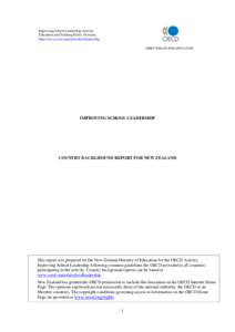 Improving School Leadership Activity Education and Training Policy Division http://www.oecd.org/edu/schoolleadership DIRECTORATE FOR EDUCATION  IMPROVING SCHOOL LEADERSHIP