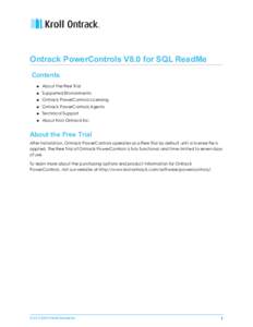 Ontrack PowerControls V8.0 for SQL ReadMe Contents n About the Free Trial