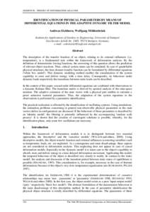 SESSION IX : THEORY OF DEFORMATION ANALYSIS  IDENTIFICATION OF PHYSICAL PARAMETERS BY MEANS OF DIFFERENTIAL EQUATIONS IN THE ADAPTIVE DYNAMIC FILTER MODEL Andreas Eichhorn, Wolfgang Möhlenbrink Institute for Application