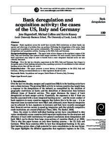 The current issue and full text archive of this journal is available at www.emeraldinsight.com[removed]htm Bank deregulation and acquisition activity: the cases of the US, Italy and Germany