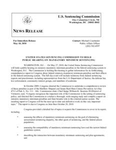 U.S. Sentencing Commission One Columbus Circle, NE Washington, DC[removed]NEWS RELEASE For Immediate Release