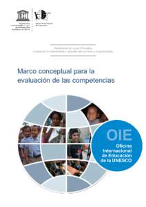 Marco conceptual para la evaluación de competencias; Current and critical issues in the curriculum and learning; Vol.:4; 2016
