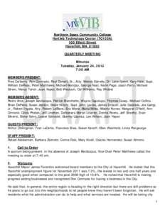 Northern Essex Community College Hartleb Technology Center (TC103A) 100 Elliott Street Haverhill, MA[removed]QUARTERLY MEETING Minutes