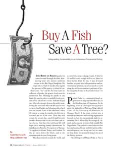 Buy A Fish Save A Tree? Safeguarding Sustainability in an Amazonian Ornamental Fishery By Scott Norris with