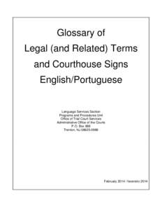 Glossary of Legal (and Related) Terms and Courthouse Signs - English/Portuguese