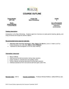 COURSE OUTLINE Course Number Course Title  Credits