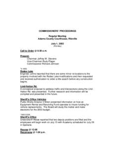 COMMISSIONERS’ PROCEEDINGS Regular Meeting Adams County Courthouse, Ritzville July 1, 2002 (Monday)