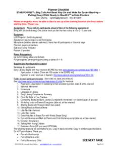 Planner Checklist STAR POWER™: Sing Talk And Read Play On and Write for Easier Reading— Putting Every Child Ready to Read® 2nd ed into Practice Saroj Ghoting [removed[removed]Please arrange for me to 