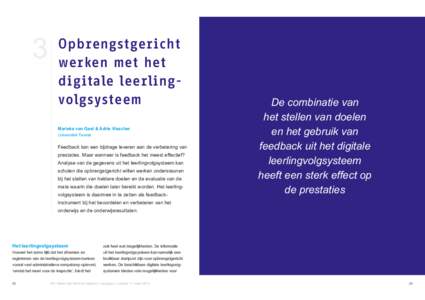 3  Opbrengstgericht werken met het digitale leerlingvolgsysteem Marieke van Geel & Adrie Visscher