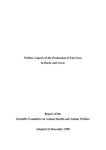 Welfare Aspects of the Production of Foie Gras in Ducks and Geese Report of the Scientific Committee on Animal Health and Animal Welfare