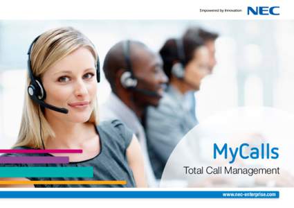 MyCalls Total Call Management www.nec-enterprise.com 