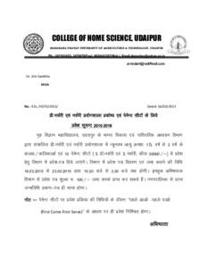 COLLEGE OF HOME SCIENCE, UDAIPUR MAHARANA PRATAP UNIVERSITY OF AGRICULTURE & TECHNOLOGY, UDAIPUR Ph.: [removed]O), [removed]Fax), [removed]Mob.), Email:[removed] [removed] Dr. Arti Sankhla