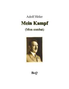 Adolf Hitler  Mein Kampf (Mon combat)  BeQ