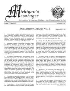 The Newsletter of the Department of Michigan ~ Sons of Union Veterans of the Civil Volume VI Number 2 NovemberDEPARTMENT ORDERS NO. 2
