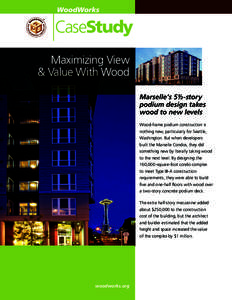 WoodWorks  CaseStudy Maximizing View & Value With Wood Marselle’s 5½-story