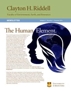 Clayton H. Riddell Faculty of Environment, Earth, and Resources Newsletter Volume 3 | Number 1 | Summer 2011