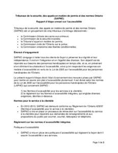 Tribunaux de la sécurité, des appels en matière de permis et des normes Ontario (SAPNO) Rapport d’étape annuel sur l’accessibilité Tribunaux de la sécurité, des appels en matière de permis et des normes Ontar