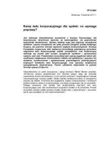 IP[removed]Strasburg, 5 kwietnia 2011 r. Ramy ładu korporacyjnego dla spółek: co wymaga poprawy? Jak wskazują doświadczenia wyniesione z kryzysu finansowego, ład