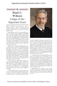 Appointed by Democrat Governor Nixon in 2012 JUDICIAL BRANCH—MISSOURI SUPREME COURT 235  Paul C.