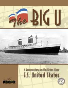 Steamboat / RMS Atlantic / Frank Braynard / Watercraft / Ocean liners / SS United States