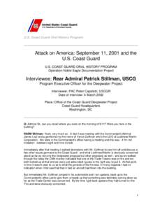 U.S. Coast Guard Oral History Program  Attack on America: September 11, 2001 and the U.S. Coast Guard U.S. COAST GUARD ORAL HISTORY PROGRAM Operation Noble Eagle Documentation Project
