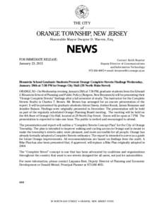 THE CITY of ORANGE TOWNSHIP, NEW JERSEY Honorable Mayor Dwayne D. Warren, Esq.