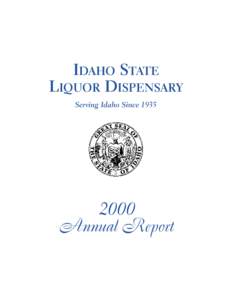IDAHO STATE LIQUOR DISPENSARY Serving Idaho Since