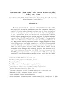 Discovery of a Giant Stellar Tidal Stream Around the Disk Galaxy NGC 4013 David Mart´ınez-Delgado1,2,3 , Michael Pohlen4,5 , R. Jay Gabany6 , Steven R. Majewski7 , Jorge Pe˜ narrubia8 , Chris Palma7,9,10 ABSTRACT