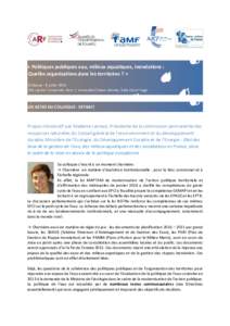 « Politiques publiques eau, milieux aquatiques, inondations : Quelles organisations dans les territoires ? » Colloque – 8 juilletrue de l’Université, Paris 7, Immeuble Chaban Delmas, Salle Victor Hugo  L