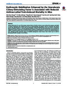 Erythrocytic Mobilization Enhanced by the Granulocyte Colony-Stimulating Factor Is Associated with Reduced Anthrax-Lethal-Toxin-Induced Mortality in Mice Hsin-Hou Chang1,2, Ya-Wen Chiang1, Ting-Kai Lin1, Guan-Ling Lin2, 