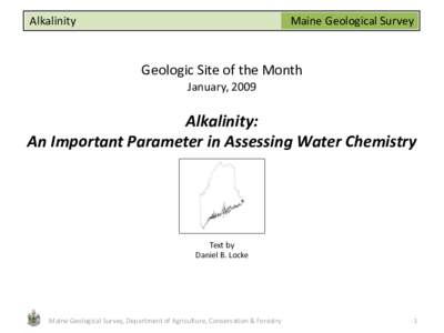 Alkalinity  Maine Geological Survey Geologic Site of the Month January, 2009