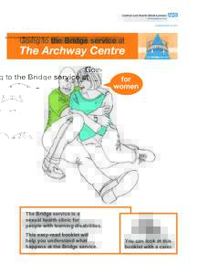 Going to the Bridge service at  The Archway Centre the Bridge service