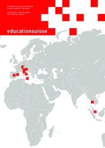 Schweizer Schulen im Ausland Ecoles suisses à l’étranger Ausbildung in der Schweiz Formation en Suisse  educationsuisse