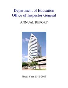 Department of Education Office of Inspector General ANNUAL REPORT Fiscal Year[removed]