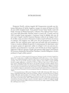 INTRODUZIONE  Pomponio Torelli, «ultimo tragedo del Cinquecento» secondo una fortunata definizione di Attilio Angeloro, nacque nei pressi di Parma nel 1539