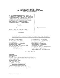 UNITED STATES DISTRICT COURT FOR THE NORTHERN DISTRICT OF FLORIDA PENSACOLA DIVISION BAYOU LAWN & LANDSCAPE SERVICES, CHAMBER OF COMMERCE OF THE UNITED STATES OF AMERICA, NATIONAL HISPANIC