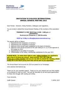    	
   INVITATION TO DYSLEXIA INTERNATIONAL ANNUAL GENERAL MEETING 2015