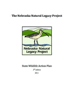 Omaha /  Nebraska / Nebraska Forest Service / Conservation biology / Pheasants Forever / Conservation status / Biodiversity / Conservation / Saline Wetlands Conservation Partnership / Environment / Biology / Knowledge