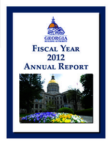 Fiscal Year 2012 Annual Report Georgia Building Authority