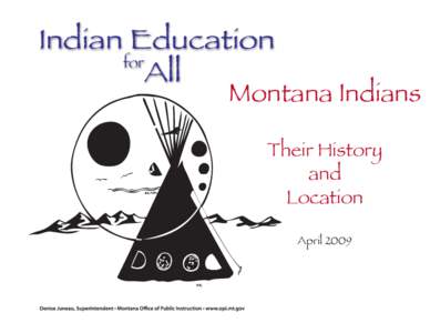 Indian Education for All Montana Indians Their History