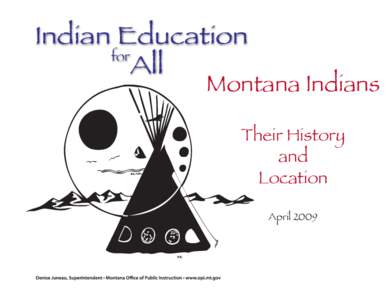 Plains tribes / Ojibwe / Blackfoot tribe / Algonquian peoples / Great Sioux War of 1876–77 / Rocky Boy Indian Reservation / Indian reservation / Piegan Blackfeet / Lakota people / Montana / First Nations / Geography of the United States