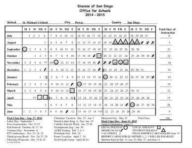 Diocese of San Diego Office for Schools 2014 – 2015 School  M T W TH F